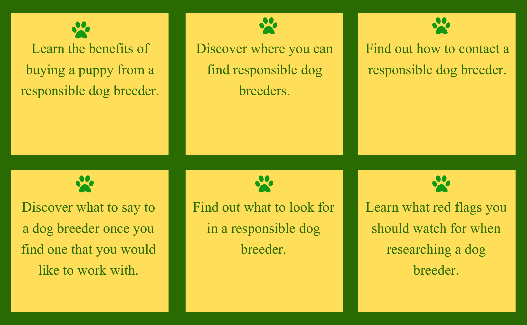 What you will learn when you enroll in the secrets to finding a responsible dog breeder course.